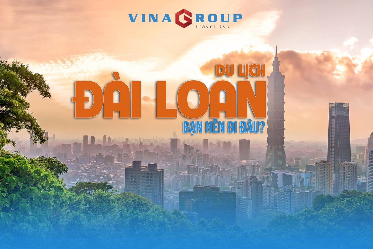 Tour Đài Loan: Đài Bắc - Đài Trung - Nam Đầu - Cao Hùng